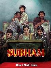 Subham (2025) HDRip Original [Hindi + Malayalam + Kannada] Full Movie Watch Online Free