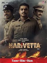 Narivetta (2025) HDRip Original [Tamil + Hindi + Kannada] Full Movie Watch Online Free