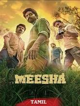 Meesha (2025) HDRip Tamil (Original) Full Movie Watch Online Free