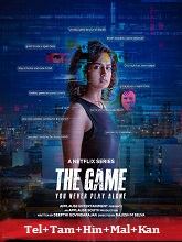 The Game: You Never Play Alone (2025) HDRip Season 1 [Telugu + Tamil + Hindi + Malayalam + Kannada] Watch Online Free
