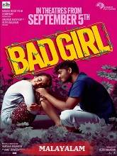 Bad Girl (2025) HDRip Malayalam (Original Version) Full Movie Watch Online Free
